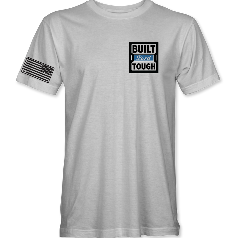 Built Lord Tough T-Shirt