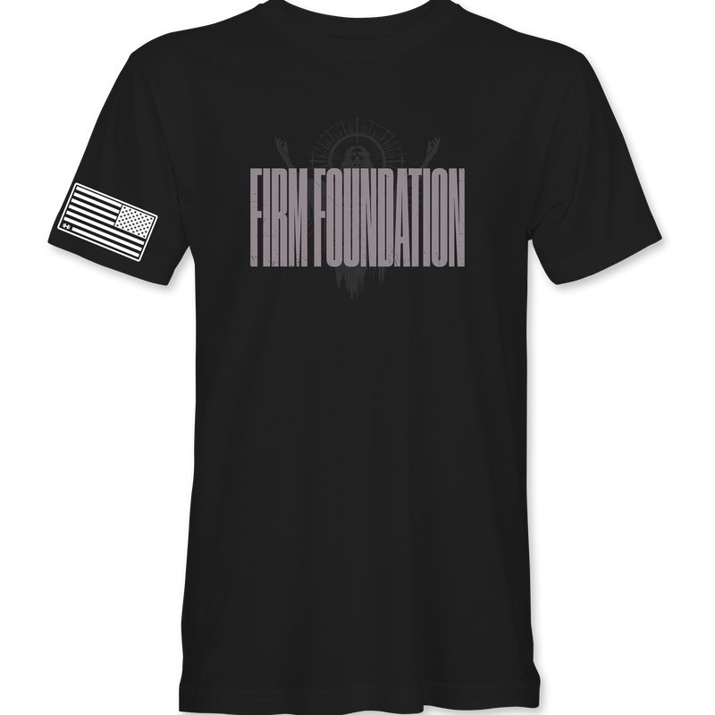 Firm Foundation T-Shirt