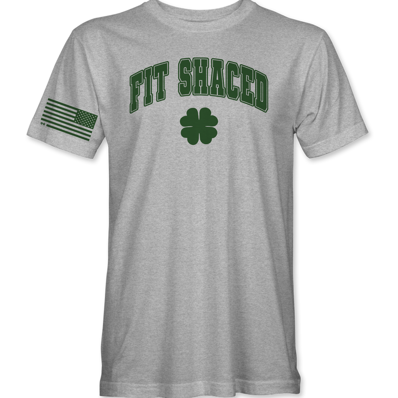 Fit Shaced St. Patricks Day T-Shirt