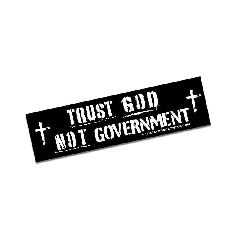 Trust God Bumper Sticker