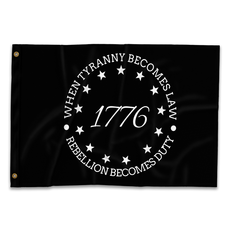 When Tyranny Becomes Law Flag